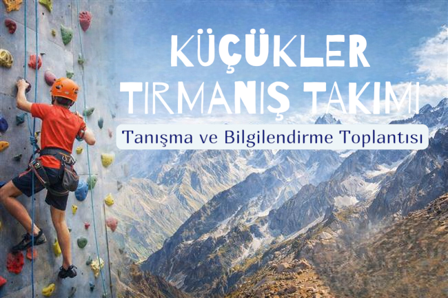 KÜÇÜKLER TIRMANIŞ TAKIMI