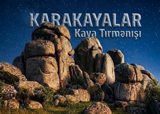 KARAKAYALAR KAYA TIRMANIŞI - KAMPLI
