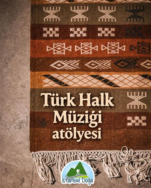 İSTANBUL DOĞA TÜRK HALK MÜZIĞI ATÖLYESI